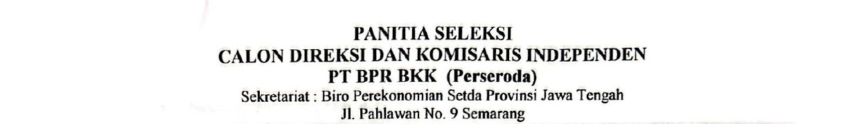 REKRUTMEN CALON DIREKSI PT BPR BKK (Perseroda)