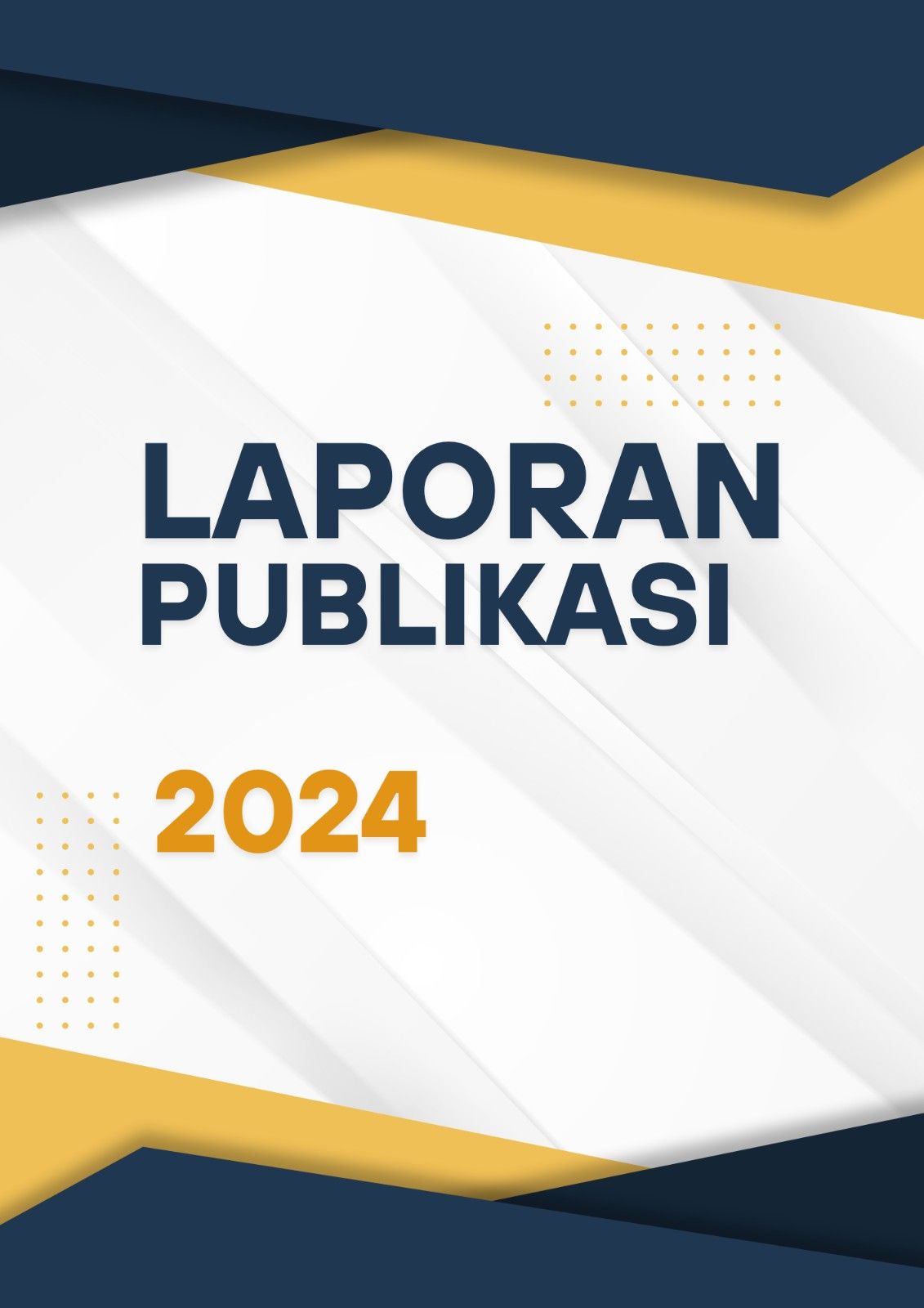 Laporan Publikasi 2024