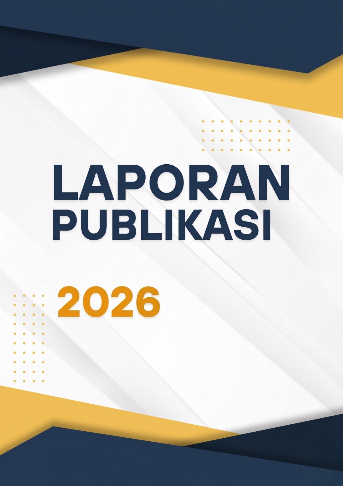 Laporan Publikasi 2026