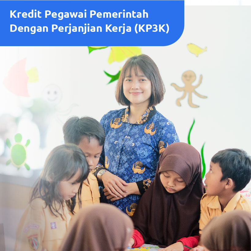 Kredit Pegawai Pemerintah Dengan Perjanjian Kerja (KP3K)